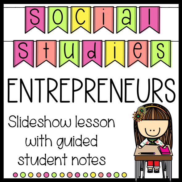 Distance Learning Entrepreneur Slideshow Lesson with Guided Student Notes