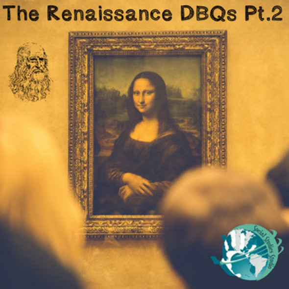 The Renaissance DBQs Pt.2