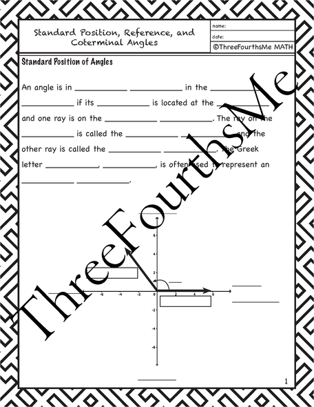 Angles in Standard Position, Coterminal, and Reference Angles Scaffolded Notes