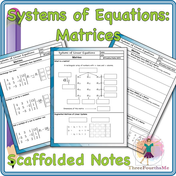 Systems of Equations: Matrices Scaffolded Notes