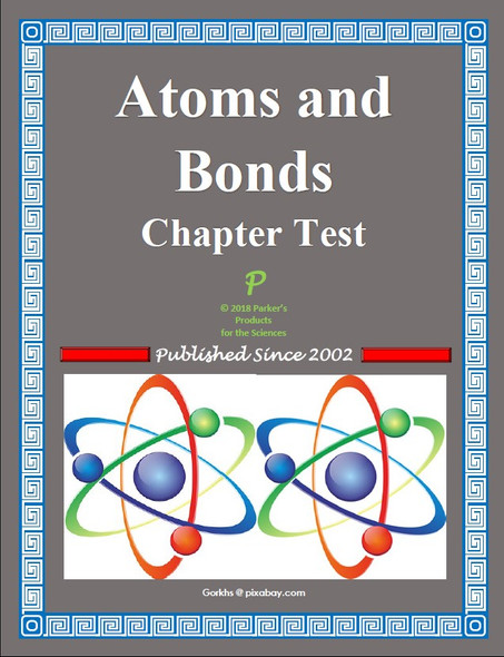 Atoms and Bonds Chapter Test