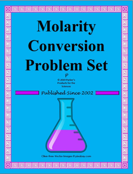 Molarity Conversion Problem Set with a Key