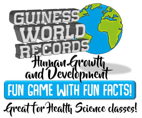Guinness Book of World Records- Human Growth and Development Edition!