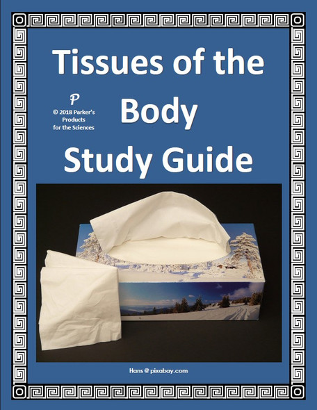 Tissues of the Body Study Guide