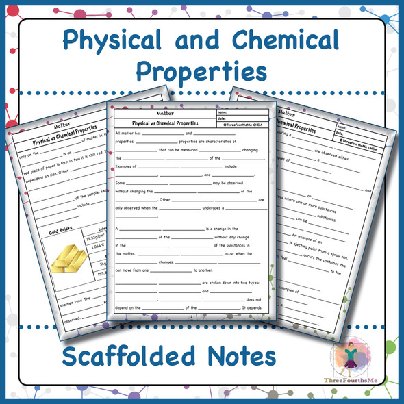 Physical and Chemical Properties Scaffolded Notes