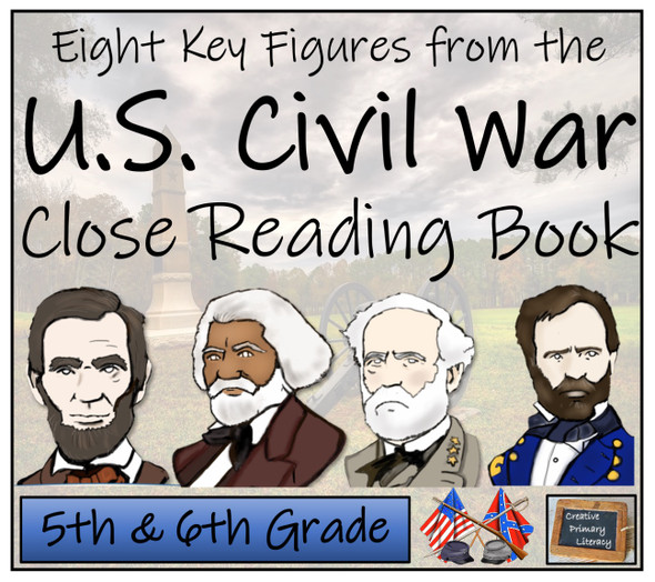 American Civil War Close Reading Activity Book | 5th Grade & 6th Grade