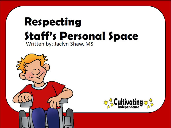 Respecting Staff's Space Social Story