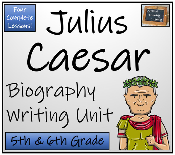 Julius Caesar - 5th & 6th Grade Biography Writing Activity