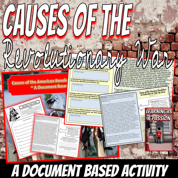U.S. History | Revolutionary War Causes | American Revolution | Document Based Activity