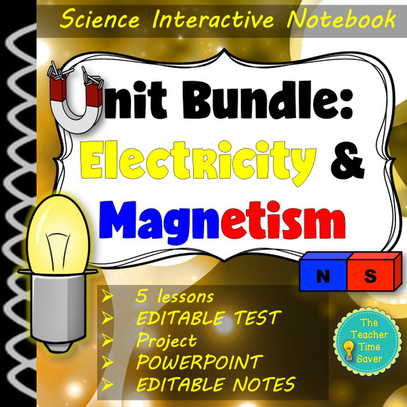 Electricity and Magnetism Interactive Science Notebook