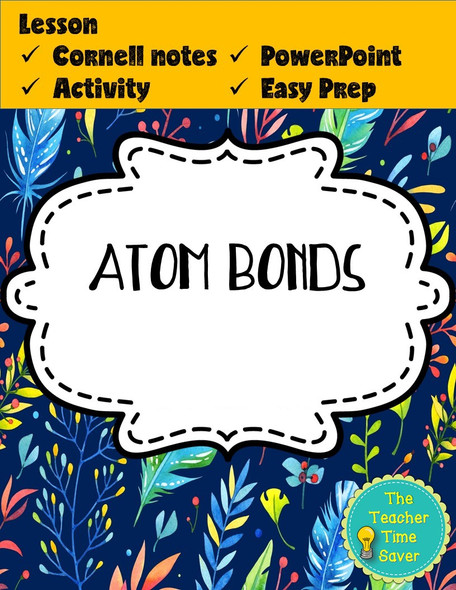 Atom Bonds Lesson