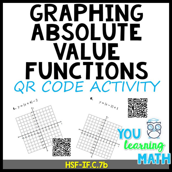 Graphing Absolute Value Functions: QR Code Activity - 16 Problems