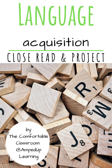 Language Acquisition Close Read and Creative Project