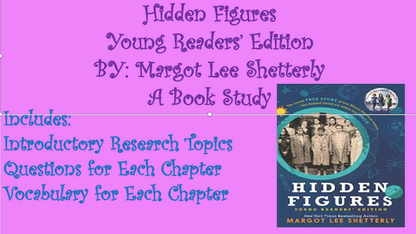 Hidden Figures: A Book Study