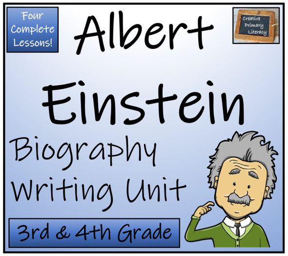 Albert Einstein - 3rd & 4th Grade Biography Writing Activity