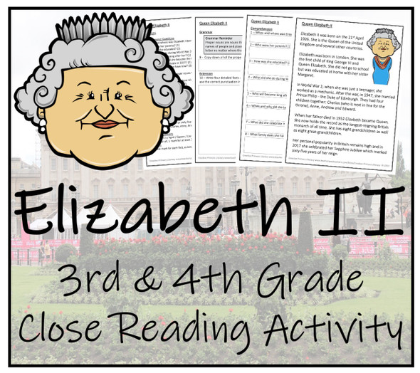 Queen Elizabeth II Close Reading Activity | 3rd Grade & 4th Grade