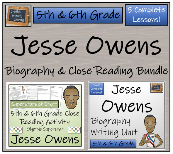 Jesse Owens - 5th Grade & 6th Grade Close Read & Biography Writing Bundle