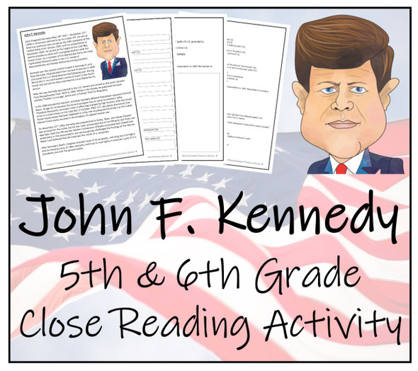 John Kennedy Close Reading Activity | 5th Grade & 6th Grade