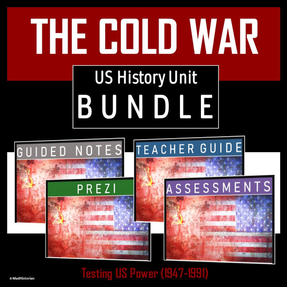 Cold War Unit Bundle! (Guided Notes, Teacher Guide, Test, Prezi: US History)
