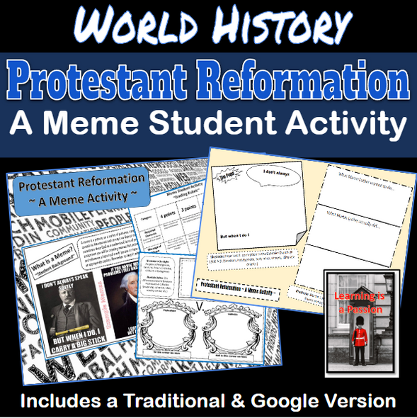 World History | The Protestant Reformation | Martin Luther | A Meme Activity