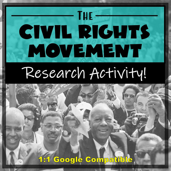 CIVIL RIGHTS MOVEMENT Notes & Research Activity: Distance Learning!