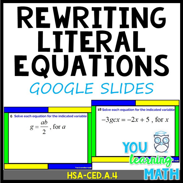 Rewriting Literal Equations: Google Slides for Remote Learning