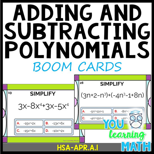 Adding and Subtracting Polynomials: Digital BOOM Cards - 30 Problems