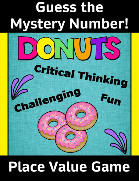 A Place Value and Critical Thinking Math Game - DONUTS