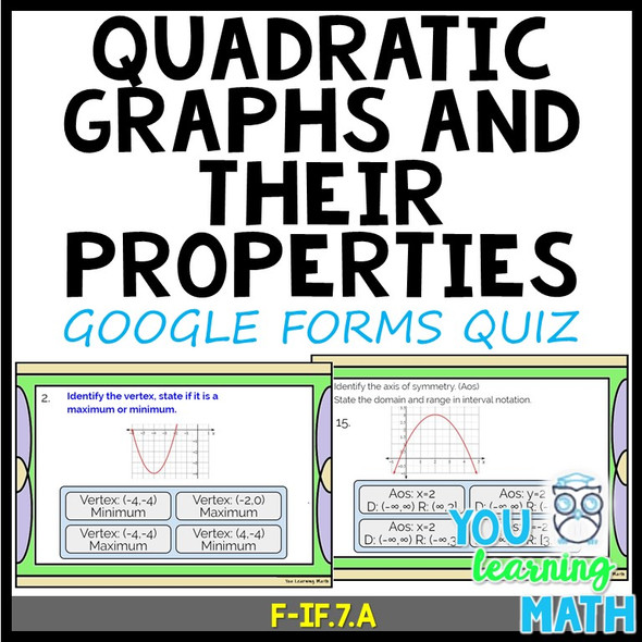 Quadratic Graphs and their Properties - GOOGLE Forms Quiz- 20 Problems