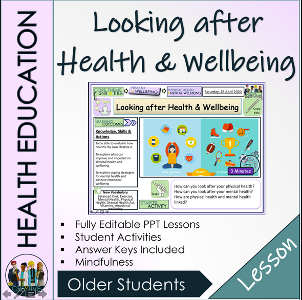 Looking after Health and Wellbeing 