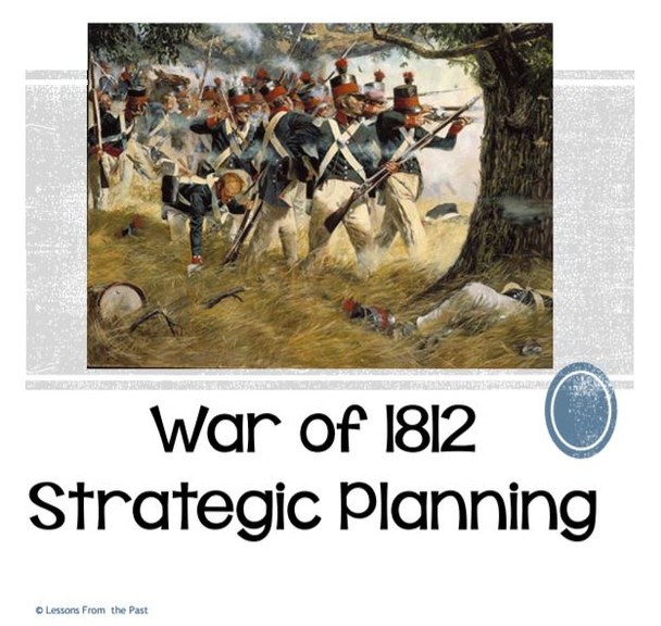 War of 1812 Strategic Planning