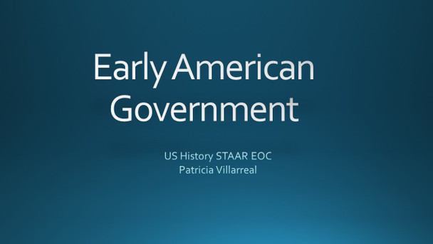 Early American Government Review