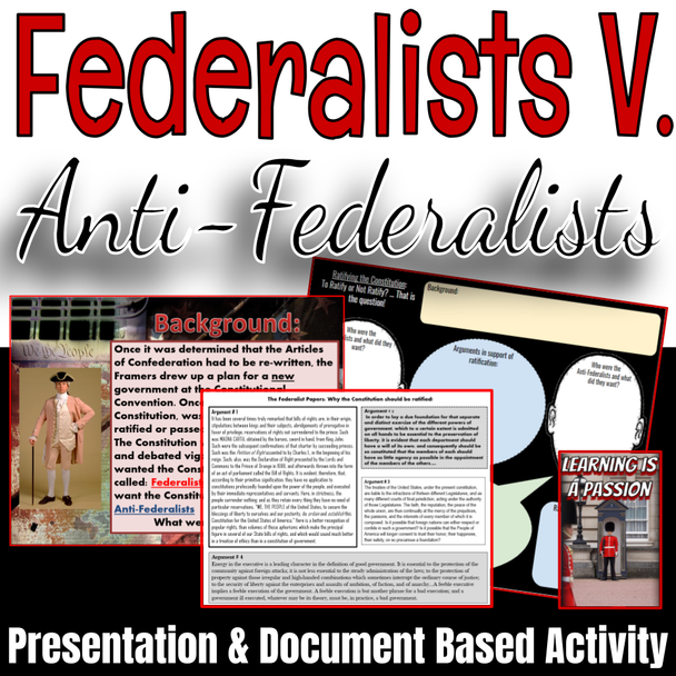 U.S. Government | Federalist V. Anti-Federalist | Presentation & Student Activity 