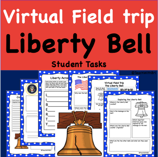 Liberty Bell  Virtual Field Trip Student Activities 