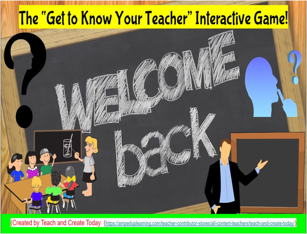 Icebreaker- The "Get To Know Your Teacher" Game! On Google Slides