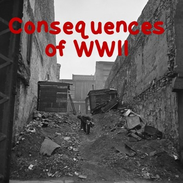 Consequences of World War Two