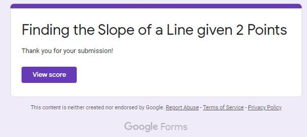 Finding the Slope of a Line given 2 Points: Google Forms Quiz - 24 Problems