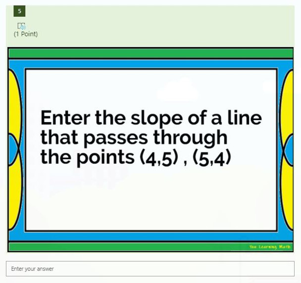 Finding the Slope of a Line given 2 Points: Microsoft Forms Quiz - 24 Problems