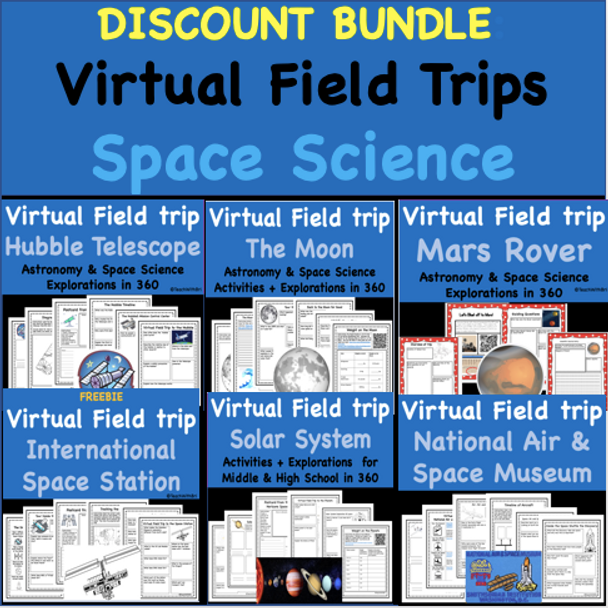 Discount Bundle- Space Virtual Field Trips Pack for Middle & High School- 6 Trips for the Price of 4!