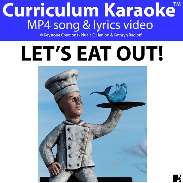 'LET'S EAT OUT!' (Grades 3-7) ~ Curriculum Song Video
