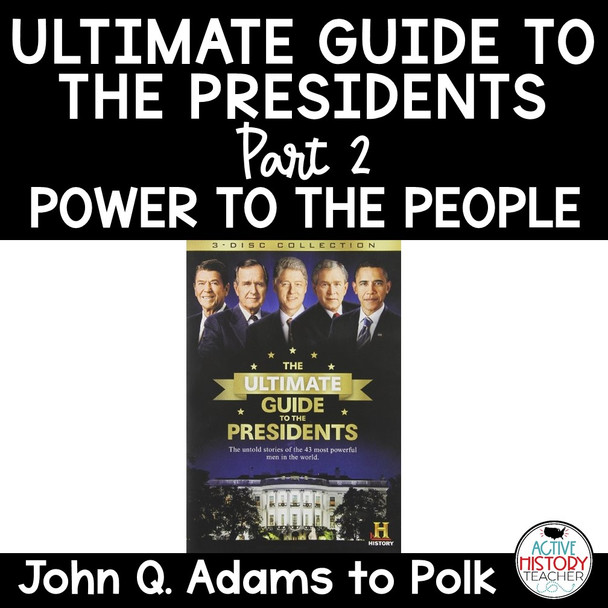 Ultimate Guide to the Presidents Video Guide Part 2 Distance Learning