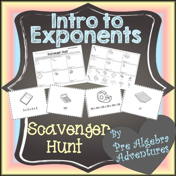 Exponents Introduction Scavenger Hunt