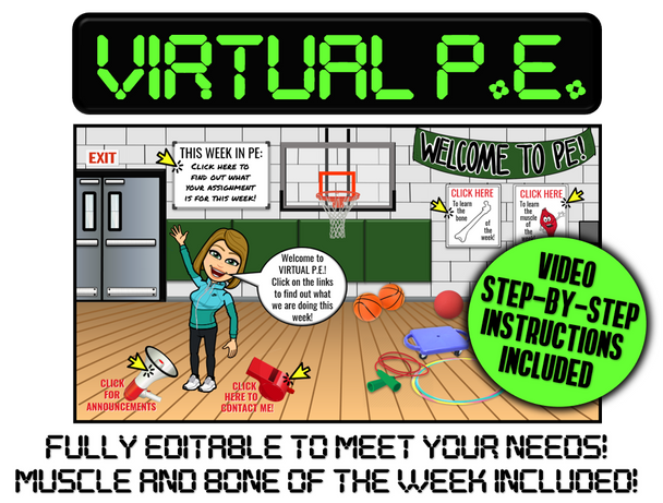 VIRTUAL P.E.- Editable with Video Instructions! Bone/Muscle of the Week Included