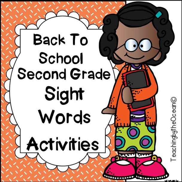 Second Grade Sight Words Worksheets - Back to School Themed