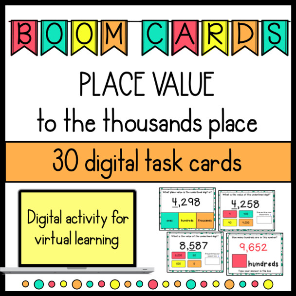 3rd Grade Place Value to the Thousands Boom Cards for Distance Learning