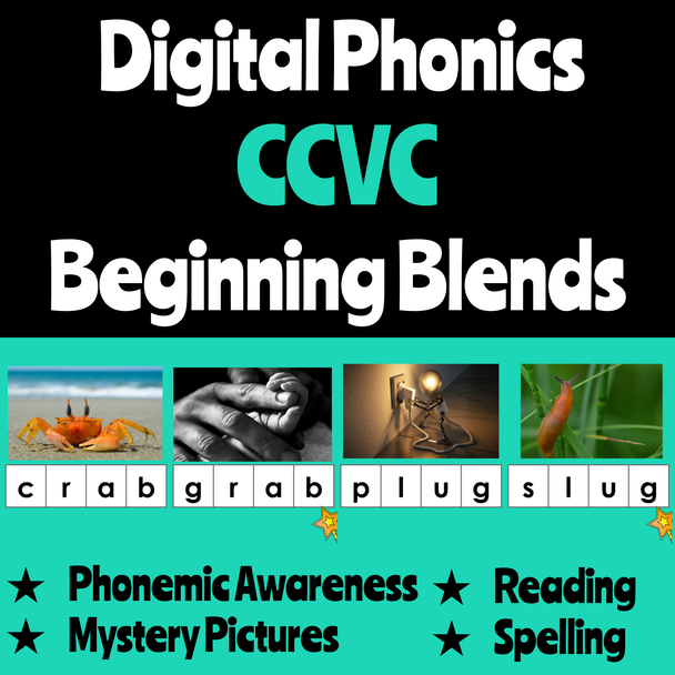 Digital Phonics CCVC Words (Beginning Blends) Slides Presentation (Remote Ready Resource)