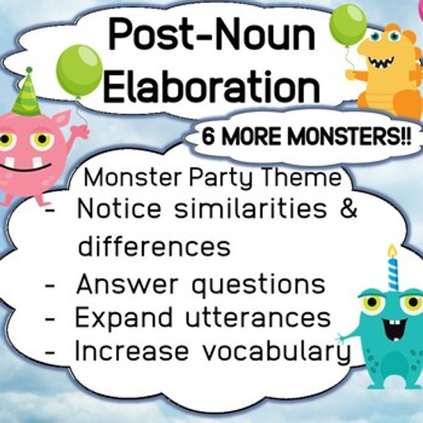 Post-noun Elaboration - Monster Party