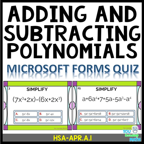 Adding and Subtracting Polynomials: Microsoft OneDrive Forms Quiz - 30 Problems