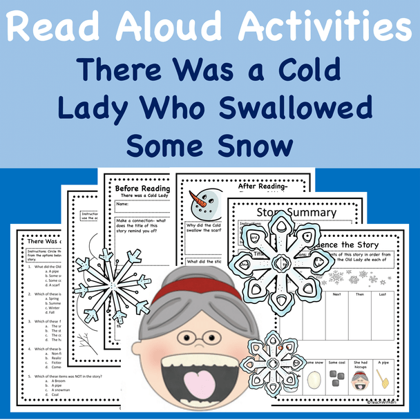 Read-A-Loud Activities- There Was A Cold Lady Who Swallowed Some Snow- Winter Favorite Stories
