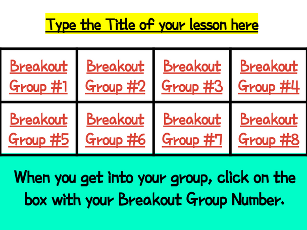 Breakout Room Template